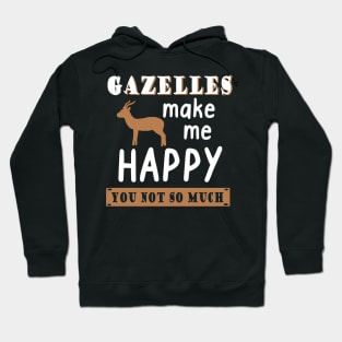 Gazelles happy saying wild animal safari motif Hoodie